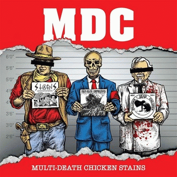 MDC : Multi Death Chicken Stains
